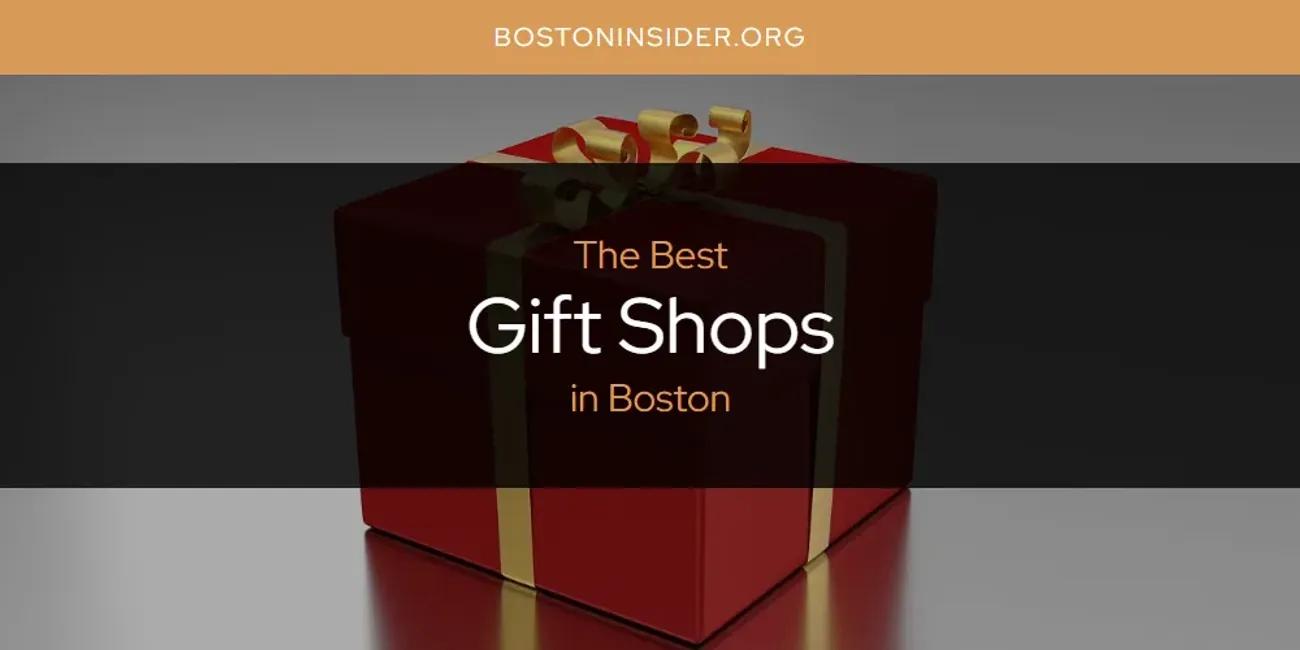 The Absolute Best Gift Shops in Boston  [Updated 2024]