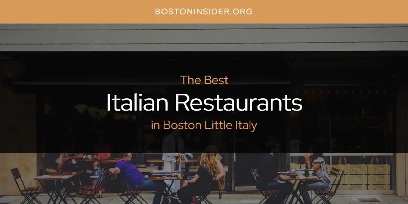 The Absolute Best Italian Restaurants in Boston Little Italy  [Updated 2024]