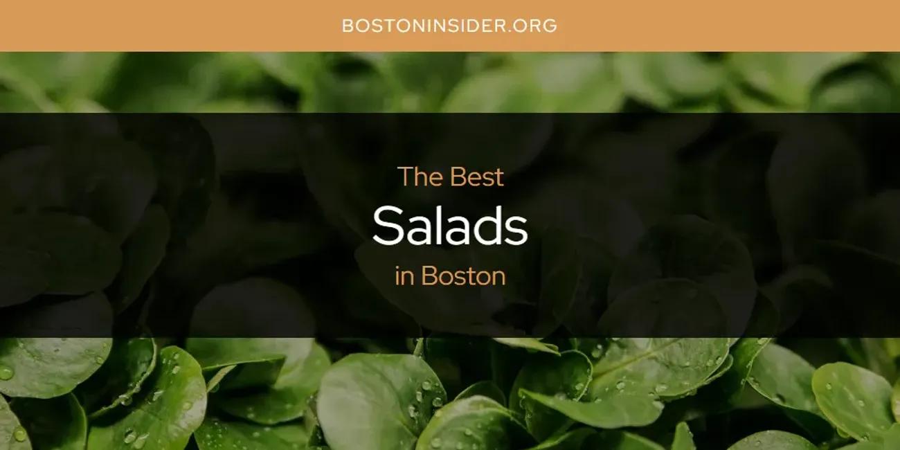 The Absolute Best Salads in Boston  [Updated 2024]