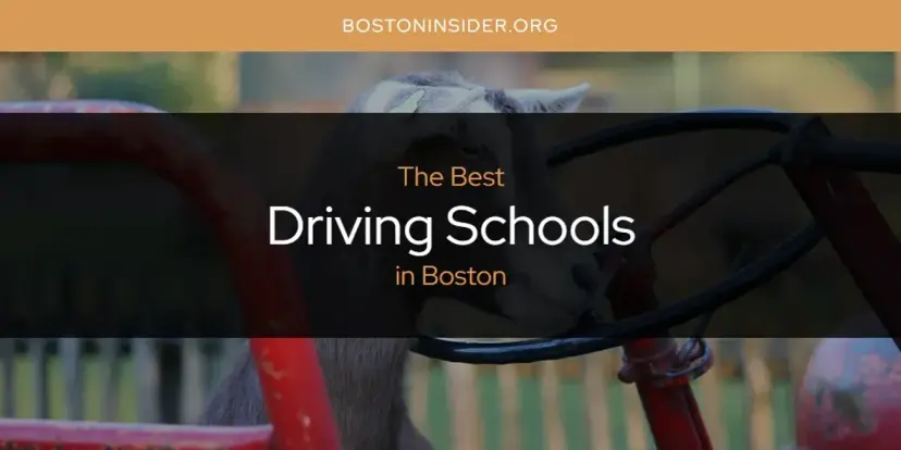 The Absolute Best Driving Schools in Boston  [Updated 2024]