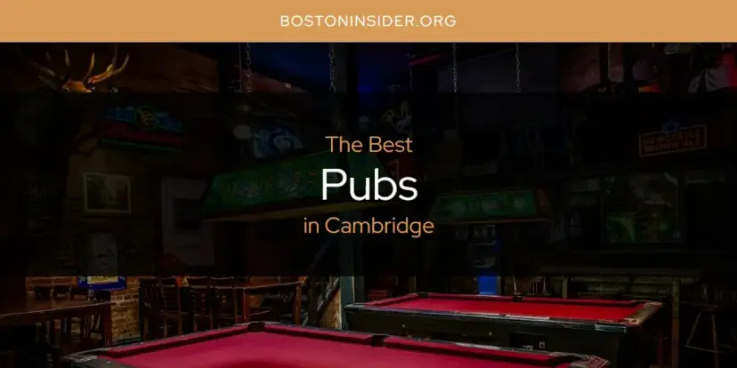 Cambridge's Best Pubs [Updated 2024]