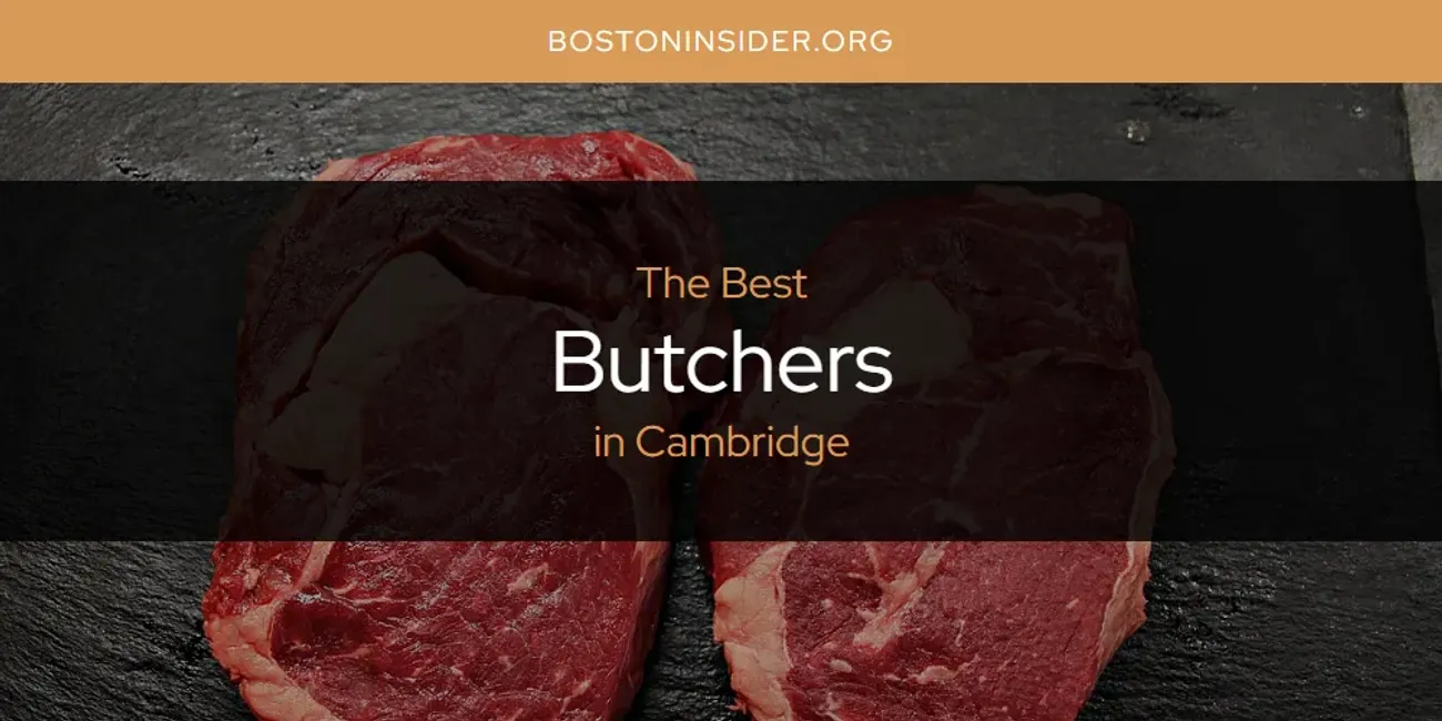 The Absolute Best Butchers in Cambridge  [Updated 2025]