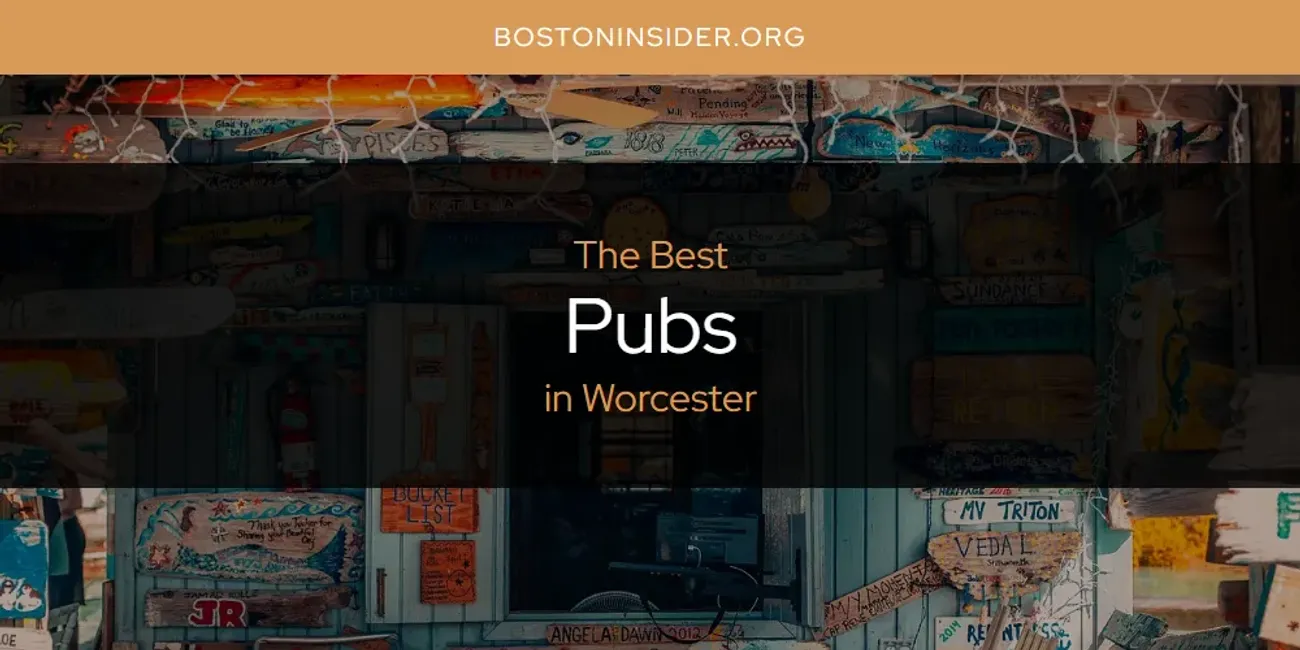 Worcester's Best Pubs [Updated 2025]