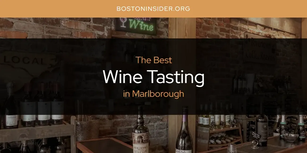 Marlborough's Best Wine Tasting [Updated 2025]